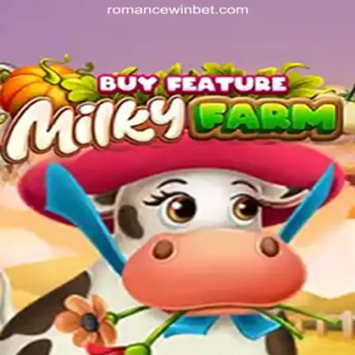 Discover the Excitement of MilkyFarmBuyFeature at ROMANCEWIN.COM Online Cassino Brasil #1